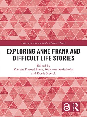 cover image of Exploring Anne Frank and Difficult Life Stories
